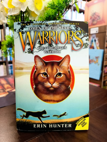 Erin Hunter - Warriors: Omen of the Stars 5: The Forgotten Warrior