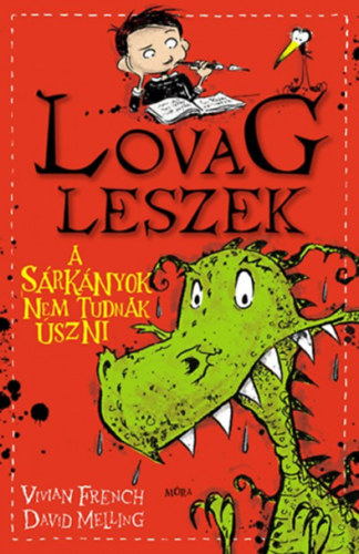 David Melling Vivian French - A srknyok nem tudnak szni
