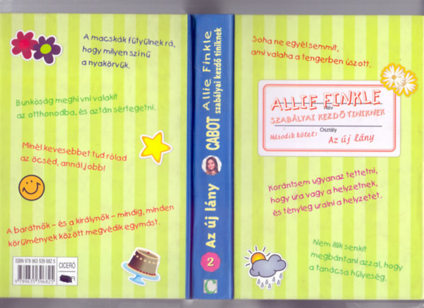 Meg Cabot - Az j lny (Allie Finkle szablyai kezd tiniknek - Msodik knyv)