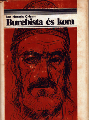 Ion Horatiu Crisan - Burebista s kora