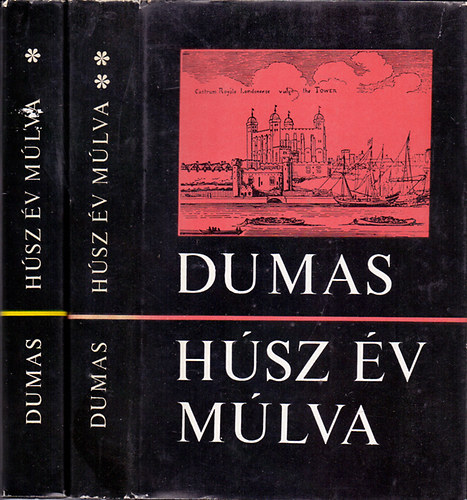 Alexandre Dumas - Hsz v mlva I-II. ("A hrom testr" folytatsa)