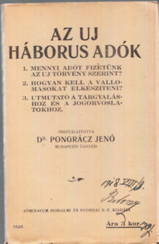 Dr. Pongrácz Jenő - Az új háborús adók