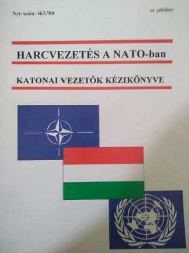 Harcvezetés a NATO-ban - Katonai vezetők kézikönyve