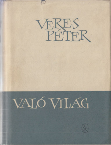 Veres Pter - Val vilg (vlogatott elbeszlsek)