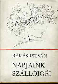 Bks Istvn - Napjaink szlligi