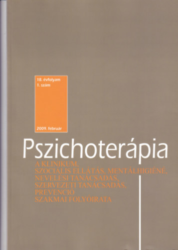 Pszichoterpia 18. vfolyam 2.szm 2009. februr