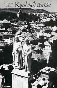 Thiery �rp�d - Kir�lyn�k v�rosa