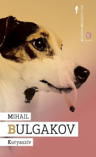 Mihail Bulgakov - Kutyaszv