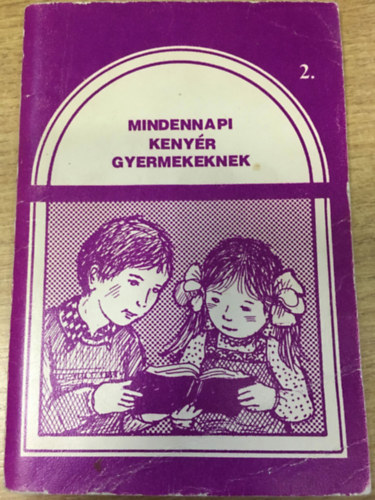 Mindennapi kenyr gyermekeknek 2.