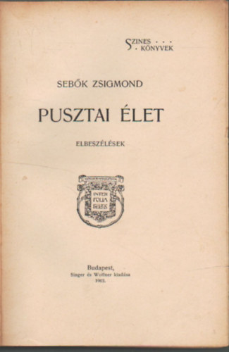 Seb�k Zsigmond - Pusztai �let