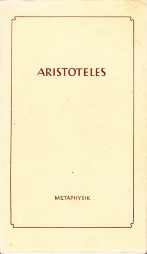 Aristoteles - Metaphysik