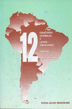 12 spanyol s Latin-Amerikai r (spanyol-magyar)
