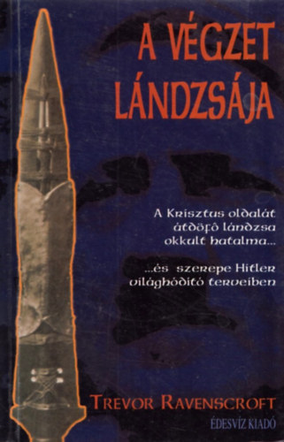 Trevor Ravenscroft - A vgzet lndzsja