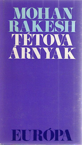 Mohan Rakesh - T�tova �rnyak