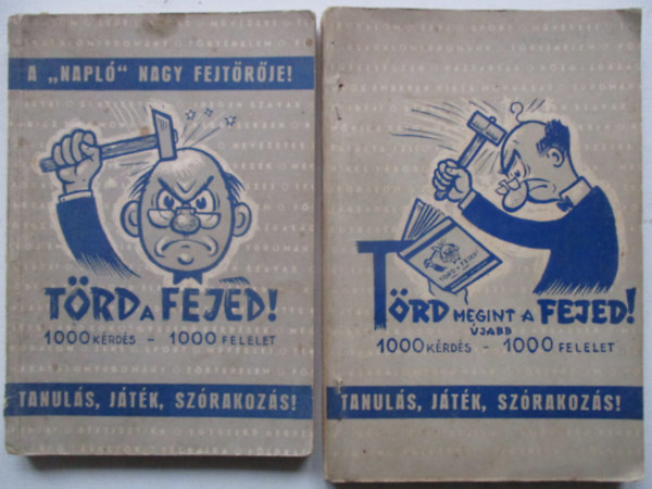 Trd a fejed! + Trd megint a fejed! jabb 1000 krds - 1000 felelet