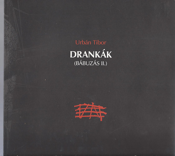 Urbn Tibor - Drankk (Bbuzs II.)