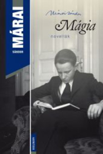 M�rai S�ndor - M�gia