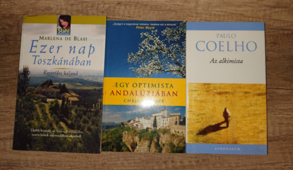 Marlena de Blasi, Chris Stewart Paulo Coelho - 2 k�nyv elv�gy�d�knak + aj�nd�k Coelho-k�nyv: Ezer nap Toszk�n�ban, Egy optimista Andal�zi�ban + Az alkimista