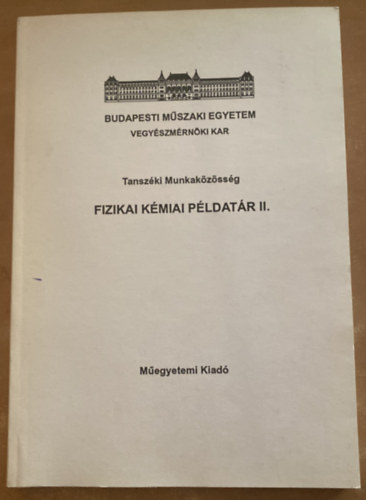 Veress Jnos - Fizikai kmiai pldatr II.