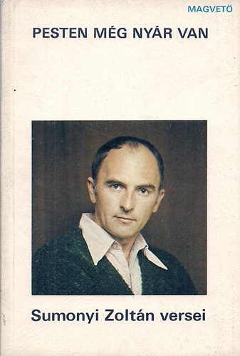 Sumonyi Zoltán - Pesten még nyár van