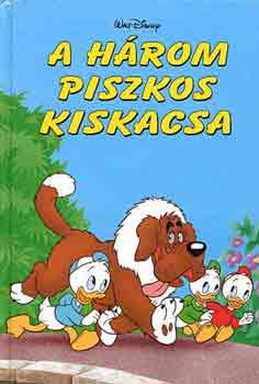 A hrom piszkos kiskacsa (Disney)