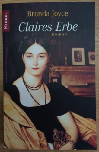 Brenda Joyce - Claires Erbe