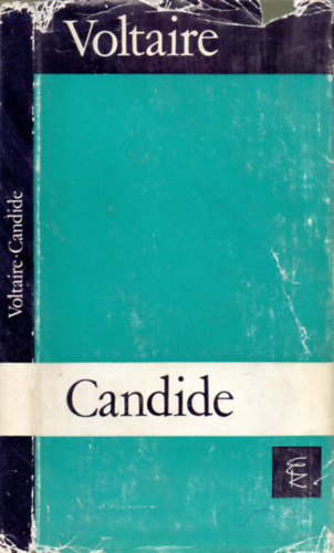 Voltaire - Candide vagy az optimizmus