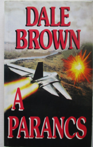 Dale Brown - A parancs