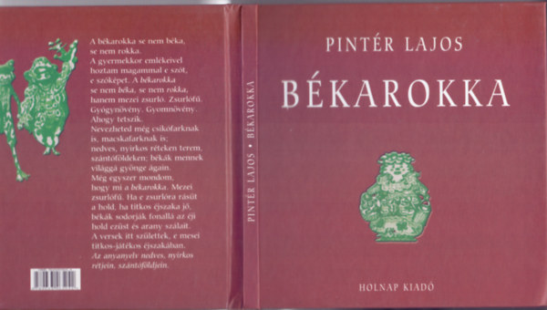 Pintr Lajos - Bkarokka (gyerekversek - Schner Mihly illusztrciival)