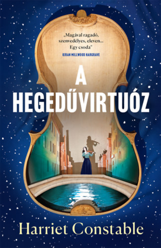 Harriet Constable - A heged�virtu�z