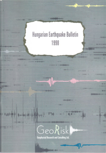 T�th L�szl� - M�nus P�ter - Zs�ros Tibor - Hungarian Earthquake Bulletin 1998