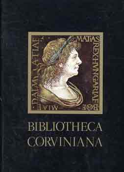 Csapodi Cs.-Csapodin G. Klra - Bibliotheca Corviniana