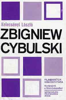 Kelecsényi László - Zbigniew Cybulski