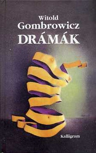 Witold Gombrowicz - Drmk