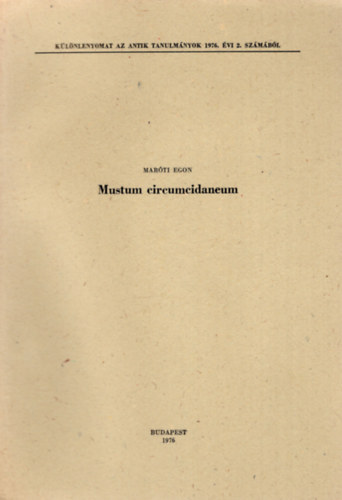 Marti Egon - Mustum circumcidaneum - Klnlenyomat