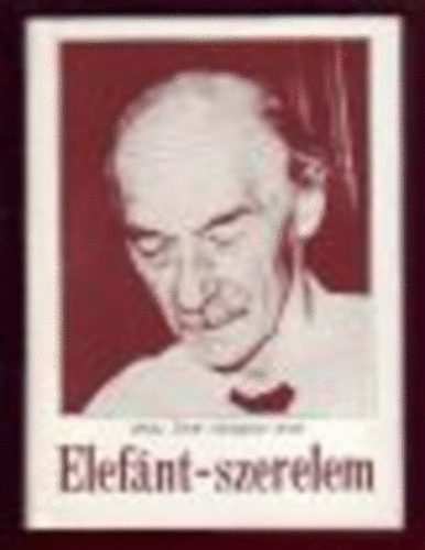 J�kely Zolt�n - Elef�nt-szerelem (J�kely Zolt�n v�logatott versei)