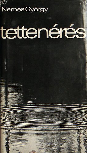 Nemes Gy�rgy - Tetten�r�s (Nemes)
