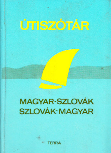 Stelczer �rp�d - Magyar-szlov�k, szlov�k-magyar �tisz�t�r