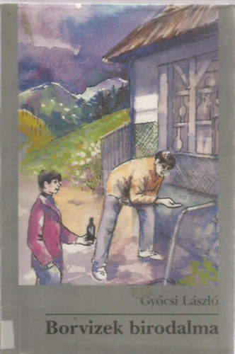 Gyócsi László - Borvizek birodalma