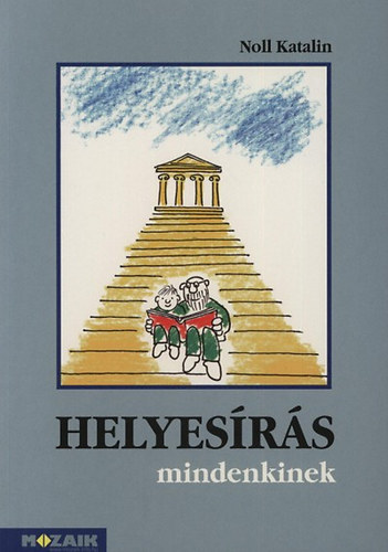 Noll Katalin - Helyes�r�s mindenkinek