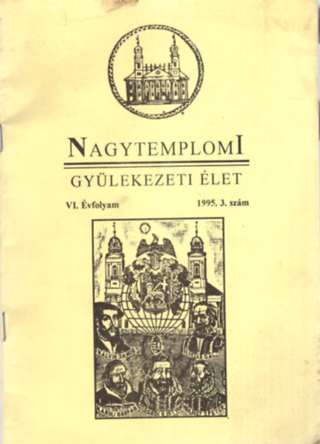Nagytemplomi gyülekezeti élet VI. Évfolyam 1995. 3. szám