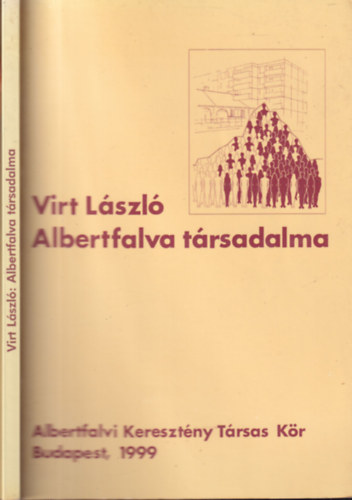 Albertfalva társadalma (Területi-társadalmi egyenlőtlenségek)- Albertfalvi füzetek I.