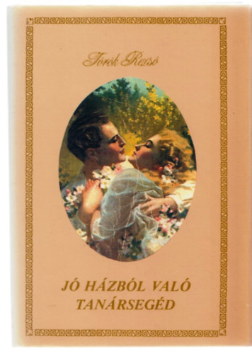 Trk Rezs - J hzbl val tanrsegd