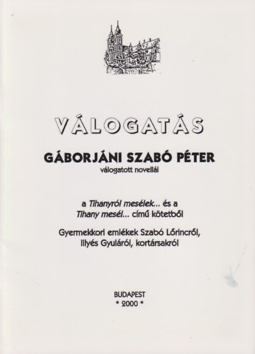 G�borj�ni Szab� P�ter - G�borj�ni Szab� P�ter v�logatott novell�i