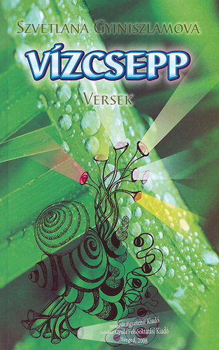 Szvetlana Gyiniszlamova - V�zcsepp