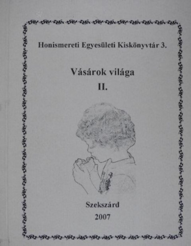 Nagy Janka Teodra Novk Lszl Ferenc -Klls Imola -Kalmr gnes -T. Bereczki Ibolya - Vsrok vilga II.