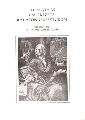 Marton Istvn Dr  (szerk.) - Bl Mtys emlkezete Balatonkeresztron
