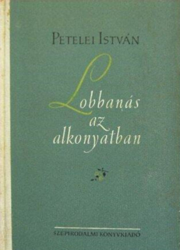 Bisztray Gyula Petelei István (szerk.) - Lobbanás az alkonyatban - válogatott elbeszélések és rajzok