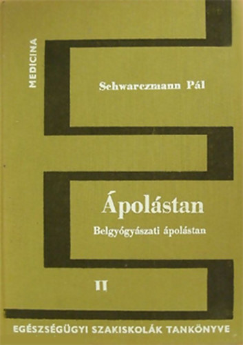 Dr. Schwarzmann Pl - polstan II. - Belgygyszati polstan