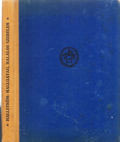 Per Hallstr�m - Hallgatag, hal�los szerelem